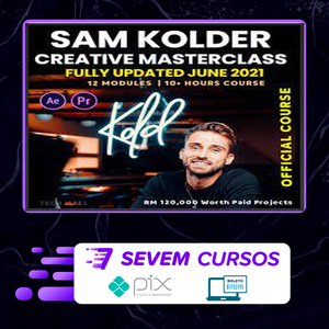 Creative Masterclass - Sam Kolder [INGLÊS]
