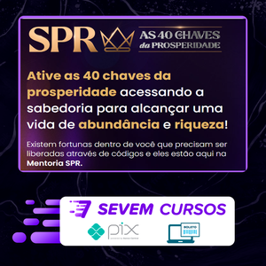 SPR: As 40 Chaves da Prosperidade - Pablo Marçal 2022