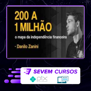 200 a 1 Milhão - Danilo Zanini