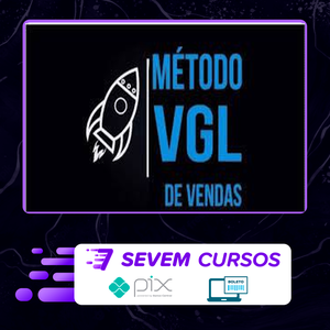 Método VGL de Vendas - Tiago Fonseca