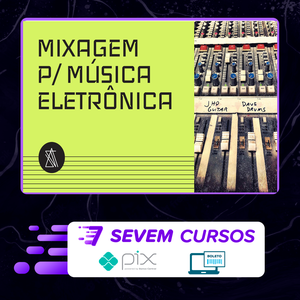 Mixagem para Música Eletrônica - André Salata