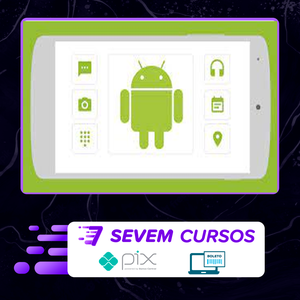 Curso Completo do Desenvolvedor Android: Crie 12 Apps - Udemy