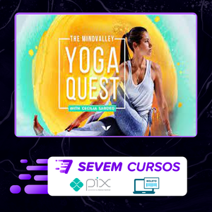 The Mindvalley Yoga Quest - Cecilia Sardeo [INGLÊS]